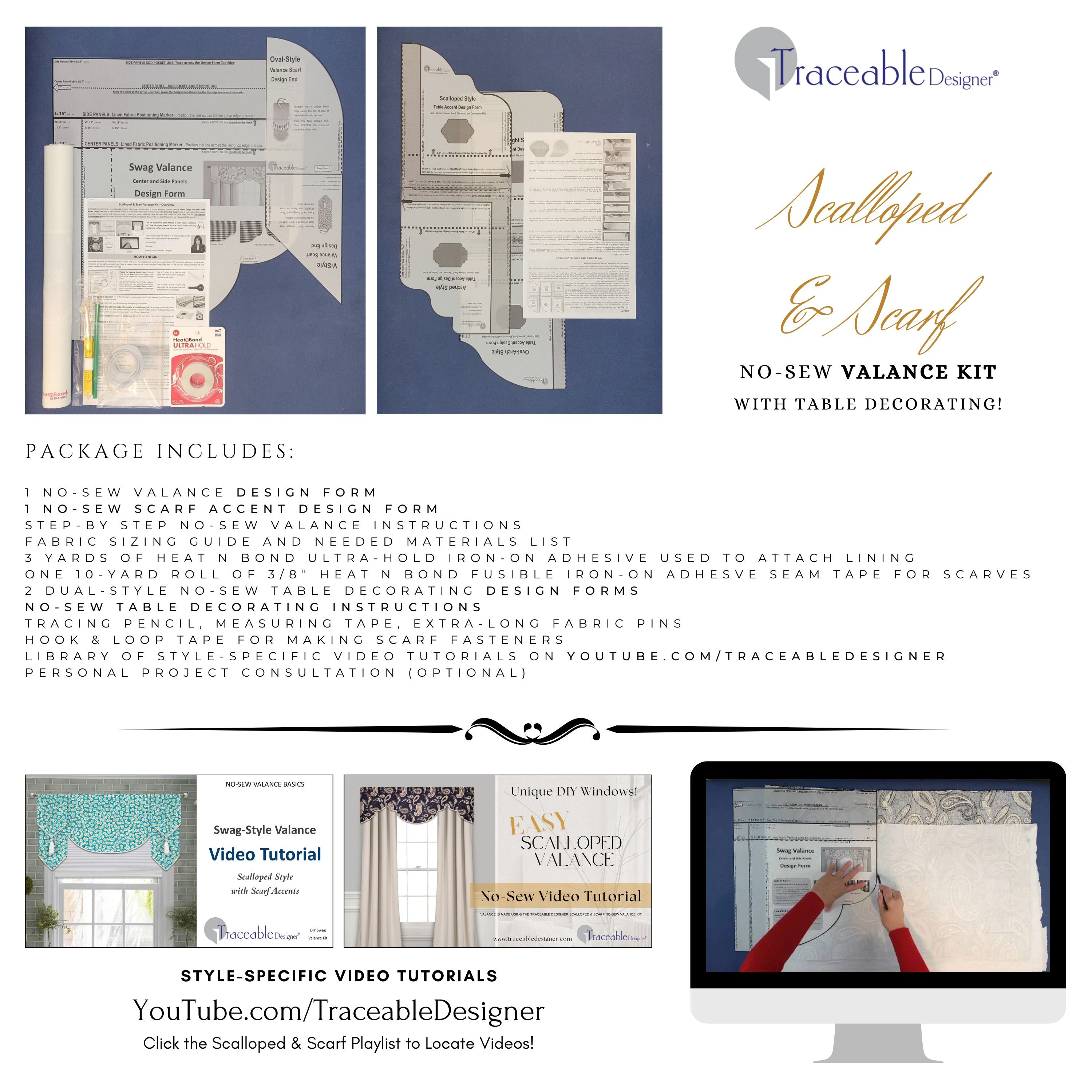 Traceable Designer no-sew scalloped & scarf valance kit for custom window decorating without sewing. Create unique cornice styles and swag scarf valances for large or small windows. Use a standard curtain rod.