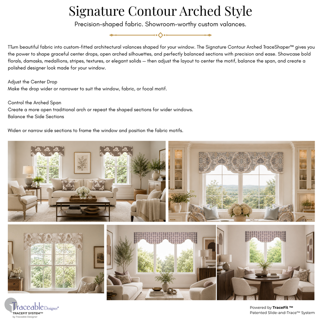 Signature Contour Arched valance style options showing custom-fitted no-sew fabric shaping for arched window valance designs.
