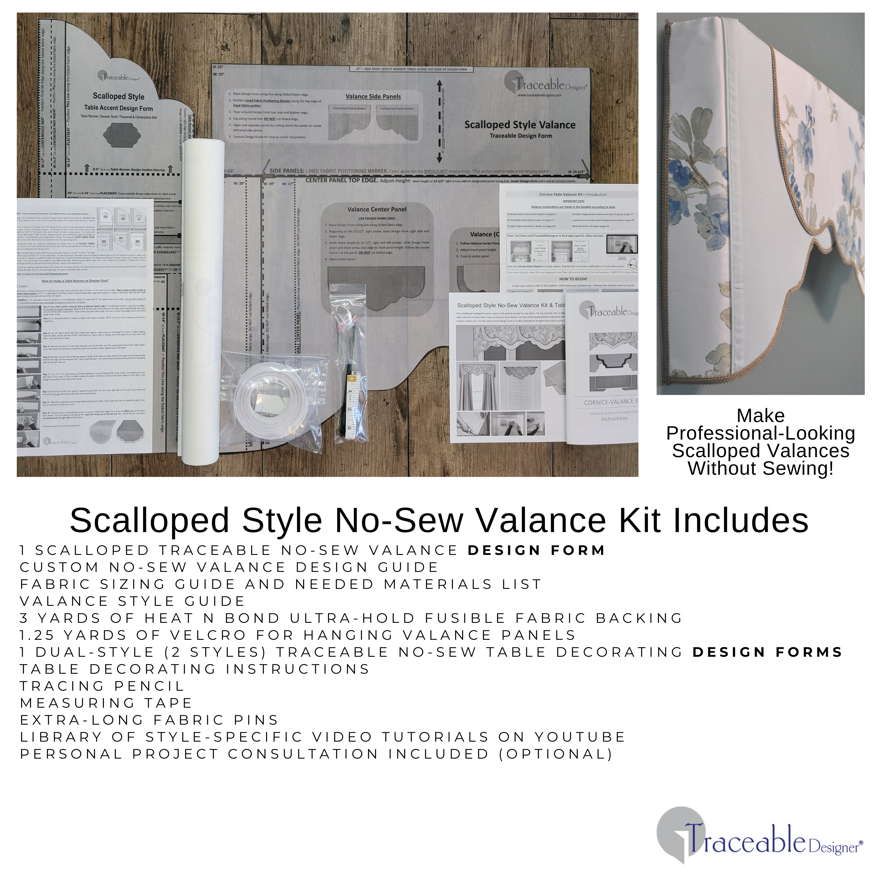Traceable Designer scalloped style no-sew cornice valance kit inlcudes traceable valance design forms used to make custom valances without sewing. Use a 2.5" wide pocket curtain rod.