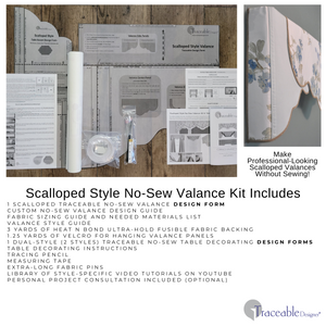 Traceable Designer scalloped style no-sew cornice valance kit inlcudes traceable valance design forms used to make custom valances without sewing. Use a 2.5" wide pocket curtain rod.