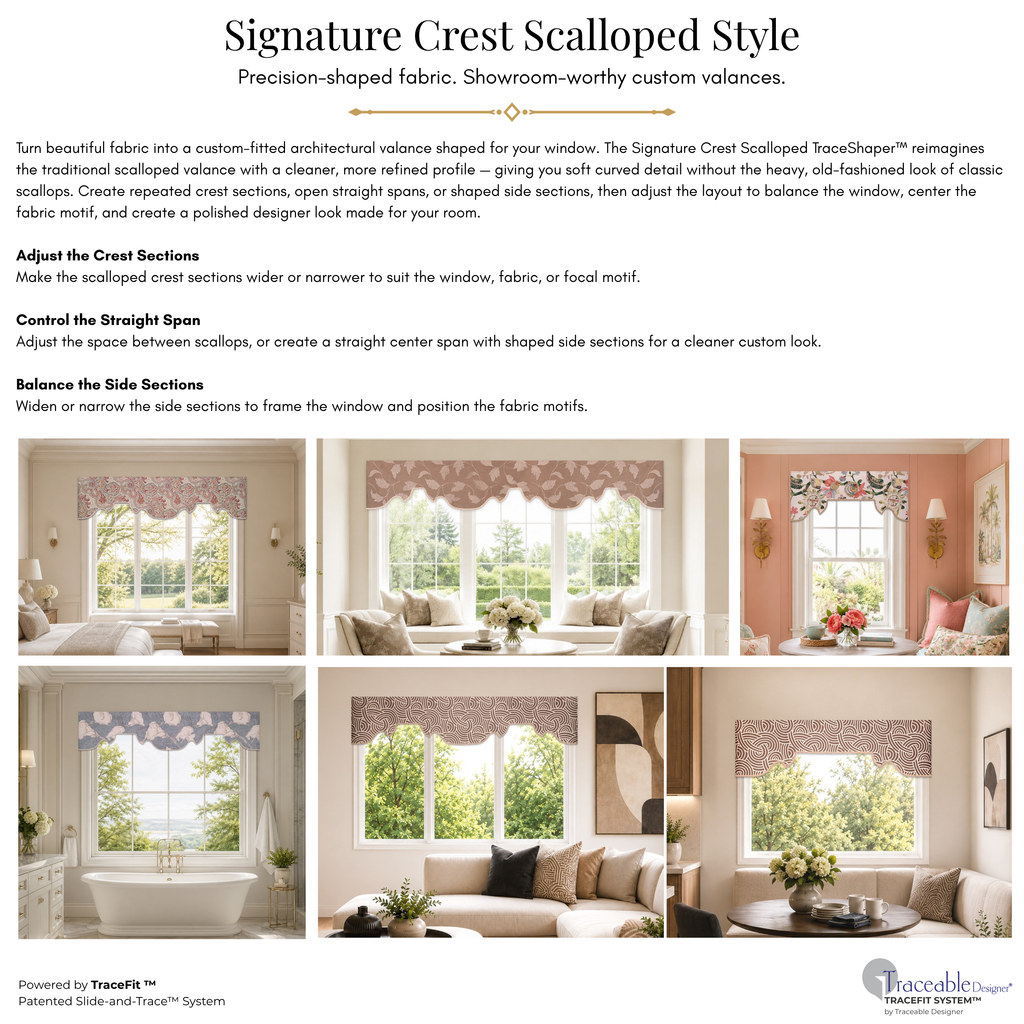 Signature Crest Scalloped TraceShaper™ style page showing a modern scalloped no-sew window valance with shaped fabric movement and cornice-inspired structure.