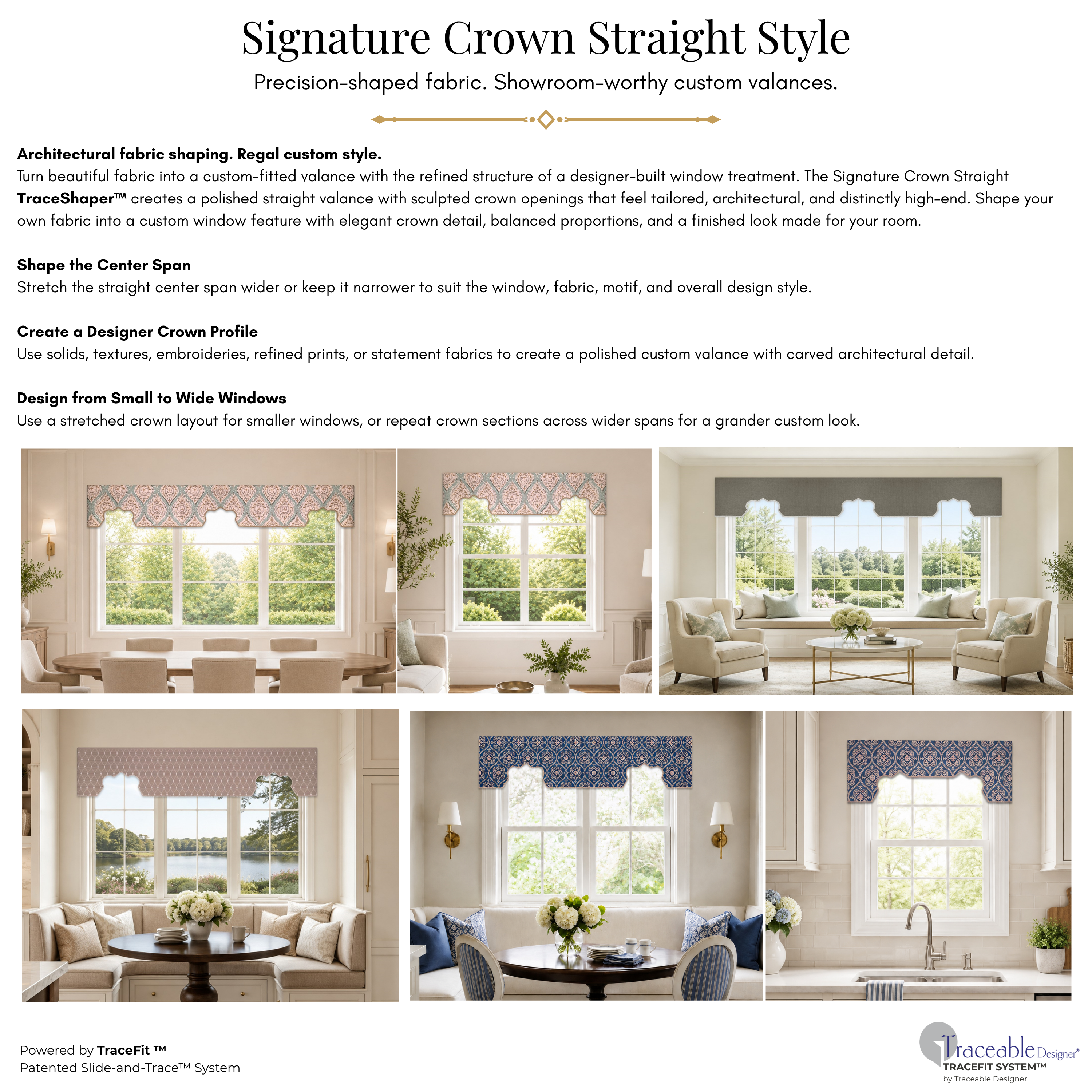 Signature Crown Straight TraceShaper™ style page showing a refined crown-style no-sew window valance with centered architectural shaping and tailored rod-pocket structure.